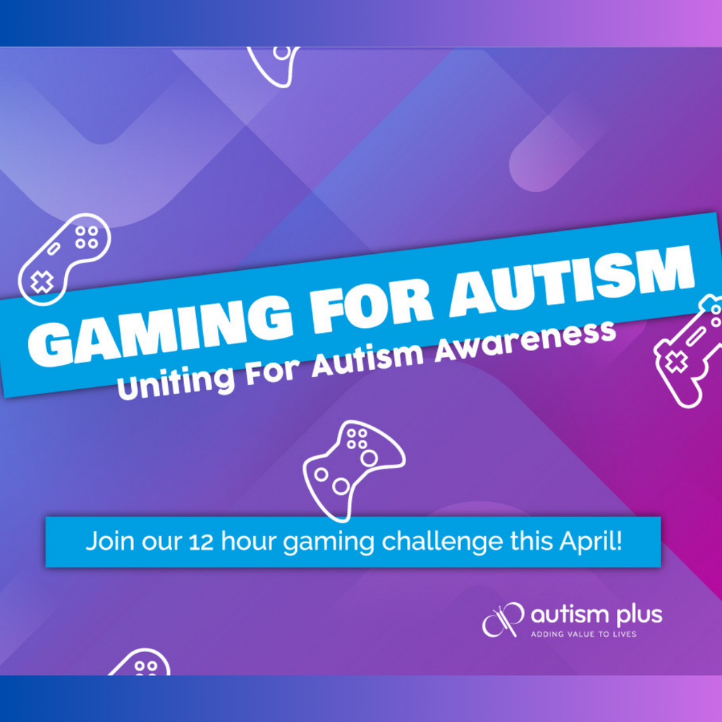Unite for Autism Awareness with our Autism Plus Gaming for Autism 12-Hour Challenge this April!